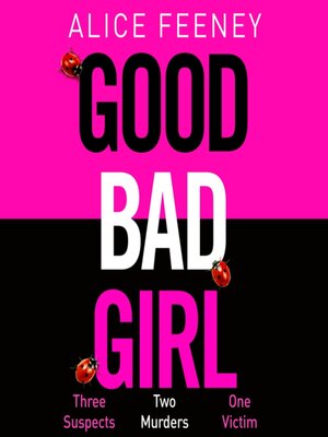 cover image of Good Bad Girl